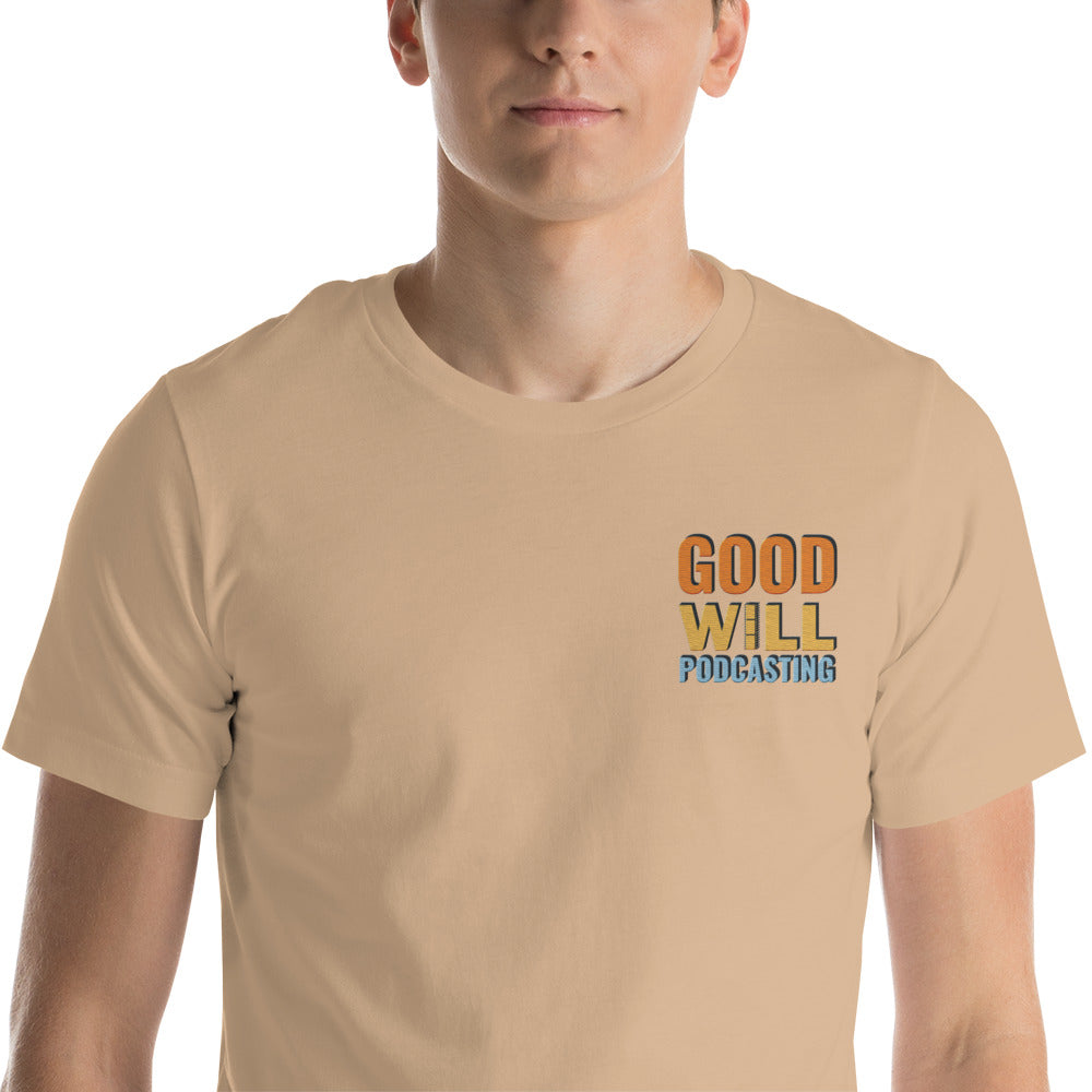 Good Will Podcasting T-Shirt